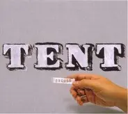 Tent - Excuso