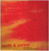 TENTH & PARKER - Kool Down