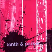 TENTH & PARKER - Millenium Riddle Song