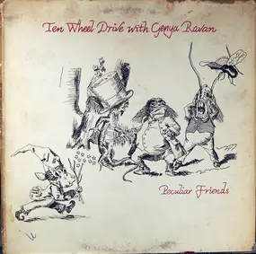 Ten Wheel Drive With Genya Ravan - Peculiar Friends