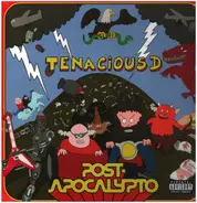 Tenacious D - Post-Apocalypto