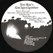 Ten Bar - Got2get2gether