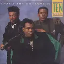 7'' - Ten City - That's The Way Love Is