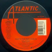 7'' - Ten City - That's The Way Love Is