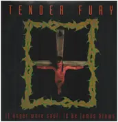 Tender Fury