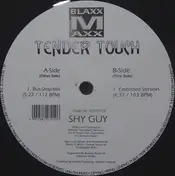 Tender Touch - Shy Guy