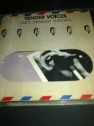 Eddie Hinton, Roger Chapman (Family), Chris Farlowe - Tender Voices-Line's greatest Throats