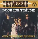 7inch Vinyl Single - Tennessee - Doch Ich Träume