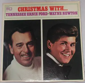 Tennessee Ernie Ford - Christmas With Tennessee Ernie Ford / Wayne Newton