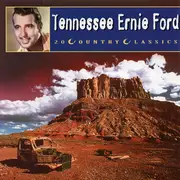 CD - Tennessee Ernie Ford - 20 Country Classics