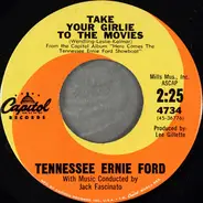 Tennessee Ernie Ford - Take Your Girlie To The Movies