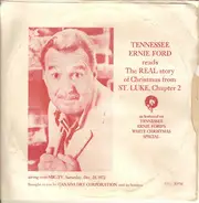 Tennessee Ernie Ford - Tennessee Ernie Ford Reads The Real Story Of Christmas From St. Luke, Chapter 2