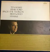 Tennessee Ernie Ford - Tennessee Ernie Ford Sings The World's Best-Loved Hymns