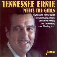 Tennessee Ernie Ford - Tennessee Ernie Meets The Girls