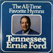 LP - Tennessee Ernie Ford - The All-Time Favorite Hymns