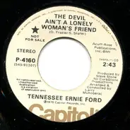 Tennessee Ernie Ford - The Devil Ain't A Lonely Woman's Friend / Smokey Taverns, Bar Room Girls