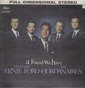 Tennessee Ernie Ford - A Friend We Have