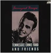 LP - Tennessee Ernie Ford And Friends - Farmyard Boogie