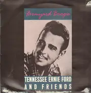 Tennessee Ernie Ford And Friends - Farmyard Boogie