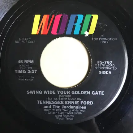 Tennessee Ernie Ford And The Jordanaires - Swing Wide Your Golden Gate / I Like The Old Time Way