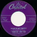 7inch Vinyl Single - Tennessee Ernie Ford - Ballad Of Davy Crockett / Farewell