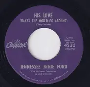 Tennessee Ernie Ford - His Love