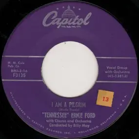 Tennessee Ernie Ford - I Am A Pilgrim / His Hands