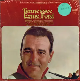 Tennessee Ernie Ford - I Can't Help It If I'm Still In Love With You