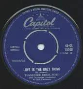 Tennessee Ernie Ford - Love Is The Only Thing