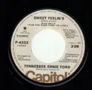 7inch Vinyl Single - Tennessee Ernie Ford - Sweet Feelin's / The Dogs And Sheriff John - Promo Copy