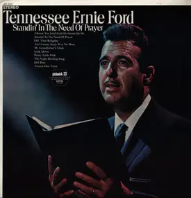 Tennessee Ernie Ford - Standin' In The Need Of Prayer