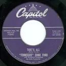 7inch Vinyl Single - Tennessee Ernie Ford - That's All / Bright Lights And Blonde-Haired Women