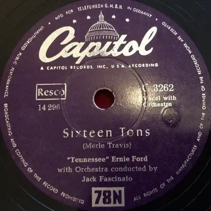 Tennessee Ernie Ford - You Don't Have To Be A Baby To Cry / Sixteen Tons