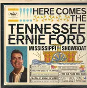 LP - Tennessee Ernie Ford - Here Comes The Tennessee Ernie Ford Mississippi Showboat