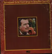 Tennessee Ernie Ford - Sings To Stauffer Country