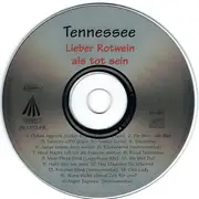 CD - Tennessee - Lieber Rotwein Als Tot Sein
