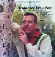 Tennessee Ernie Ford - I Love You So Much It Hurts Me