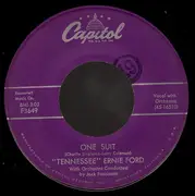 7'' - Tennessee Ernie Ford - One Suit / The Watermelon Song