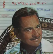 Tennessee Ernie Ford - Mr. Words And Music