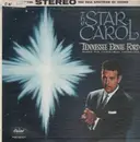 LP - Tennessee Ernie Ford - The Star Carol