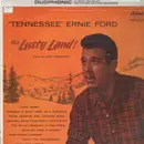 LP - Tennessee Ernie Ford - This Lusty Land!