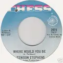 7inch Vinyl Single - Tennyson Stephens - Where Would You Be / Can't Take My Eyes Off You