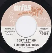 Tennyson Stephens - Don't Let Go / Call Me