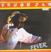 Tenor Saw - Fever