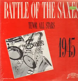 Tenor All Stars - Battle Of The Saxes