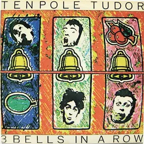 Tenpole Tudor - 3 Bells In A Row