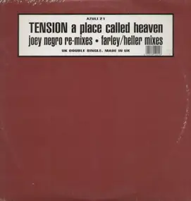 Tension - A Place Called Heaven