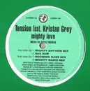 12'' - Tension Feat. Kristan Grey - Mighty Love