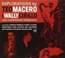 CD - Teo Macero And Wally Cirillo , Jazz Composers Workshop - Explorations