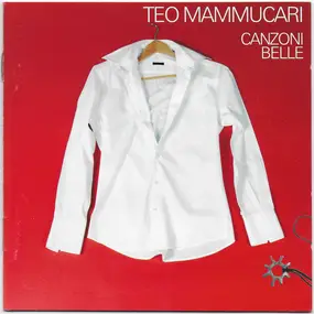 Teo Mammucari - Canzoni Belle